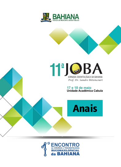 					Visualizar v. 3 (2012): Supl. 1 - 11ª Jornada Odontológica da Bahiana e 1º Encontro de Cirurgia e Traumatologia Bucomaxilofacial
				